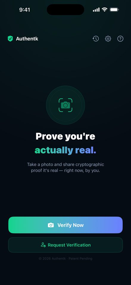 Authentk home screen: the headline Prove you're actually real, with Verify Now and Request Verification buttons